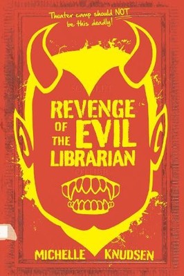 Michelle Knudsen Revenge of the Evil Librarian (Taschenbuch) (US IMPORT)
