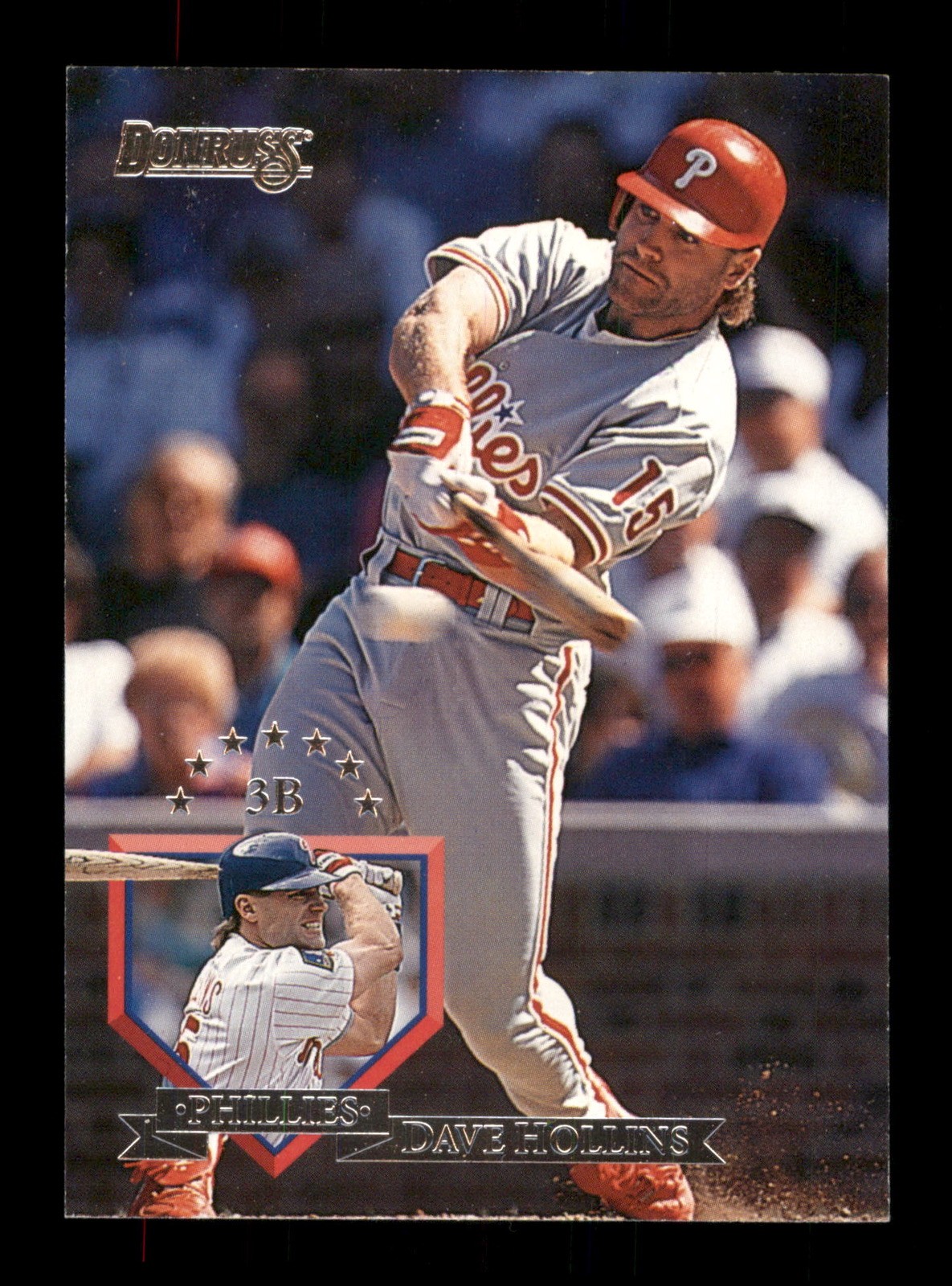 453 Dave Hollins 15 Phillies 1994 Donruss Baseball Sports Trading Card