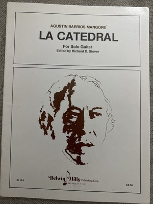 La Catedral Barrios - Richard Stover Guitar Sheet Music Belwin Mills