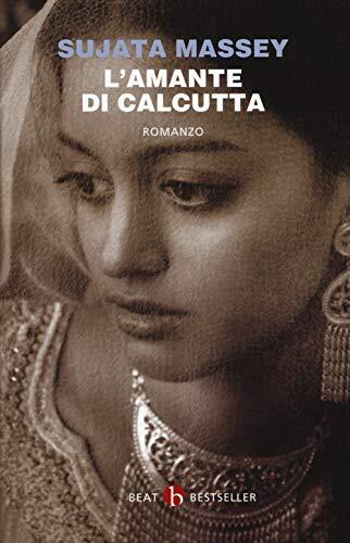 9788865596524 L'amante di Calcutta - Sujata Massey