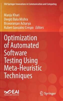 Optimization of Automated Software Testing Using Meta-Heuristic Techniques: New