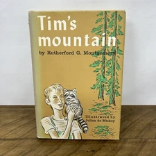 Tims Mountain Rutherford Montgomery Hardcover Vintage 1959 First Edition Rare