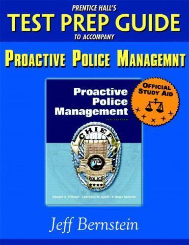 Prentice Hall's Test Prep Guide to accompany Proactive Police ...