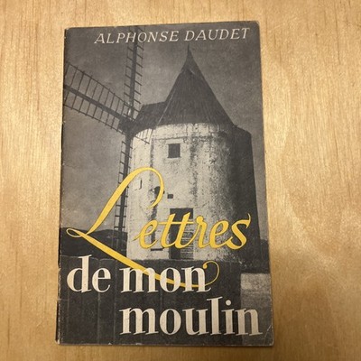 Alphonse Daudet, Lettres de mon moulin