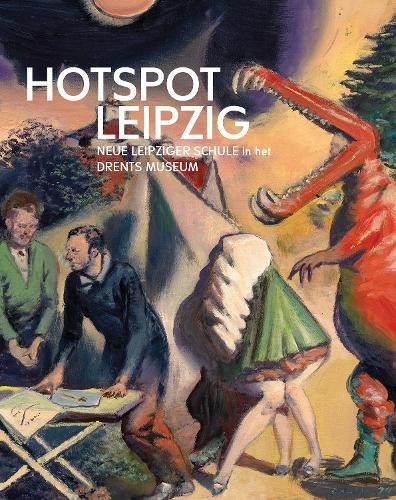 Hotspot Leipzig by Harry Tupan, Annemiek Rens - 9789462626522