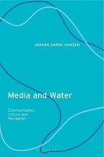 Media and Water, Joanne Garde-Hansen,  Hardba...