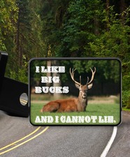 Deer Hunters I Like Big Bucks And I Cannot Lie New Trailer Hitch Cover Plug