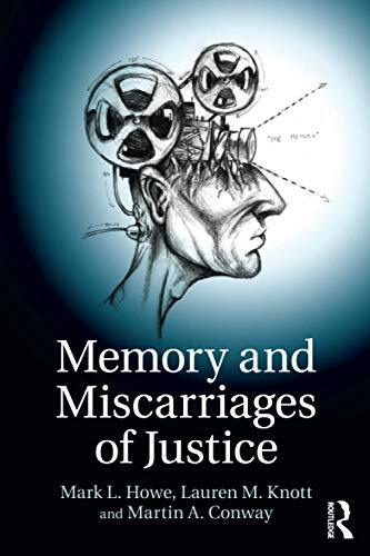 Memory and Miscarriages of Justice, Howe, Knott, Conway 9781138805606 PB..