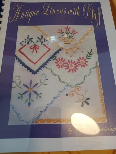 Antique Linens With Pfaff-Books I and II By Cindy Losekamp-Spiral Bound w/Design - Picture 2 of 13