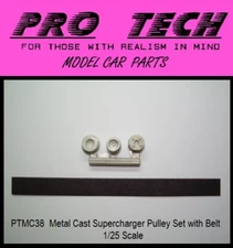 PTMC 38 Supercharger Pulley Set Metal Cast w Belt 1:25 LBR Model Parts PRO TECH
