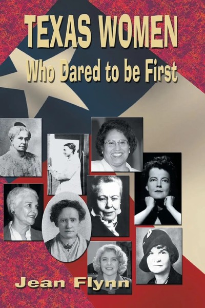 Jean Flynn | Texas Women Who Dared To Be First | Taschenbuch | Englisch (1999)-image