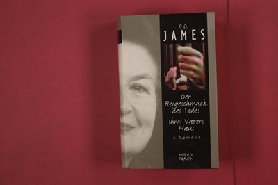 321349 P.D. James DER BEIGESCHMACK DES TODES Bastei Lübbe Ihres Vaters Haus HC