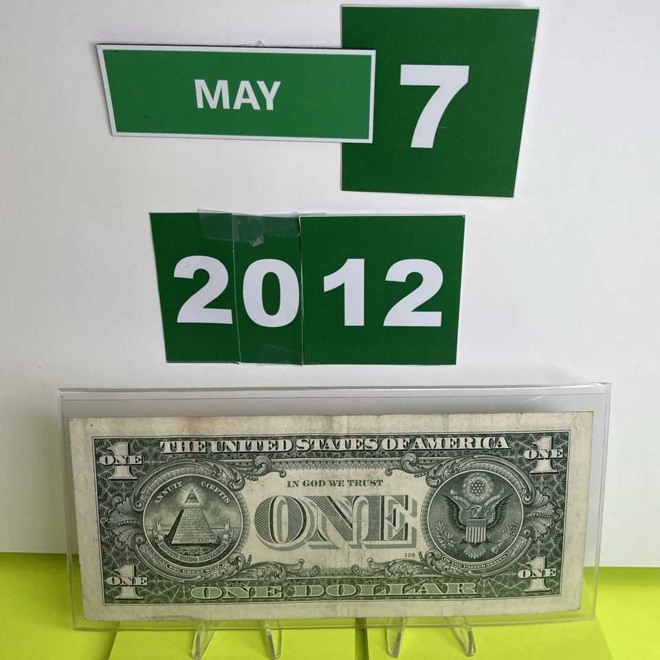 Dollar Birthday Note May 7 2012 $1 Bill Fancy Serial Number Anniversary - Image 4 of 4