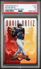 1998 LEAF ROOKIES & STARS CRUSADE UPDATE RED #110 DAVID ORTIZ 24/25 PSA 5