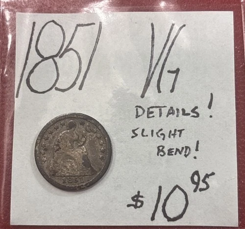 1851 Seated Liberty Silver Half Dime VG! Very Good! Details: Slight Bend!