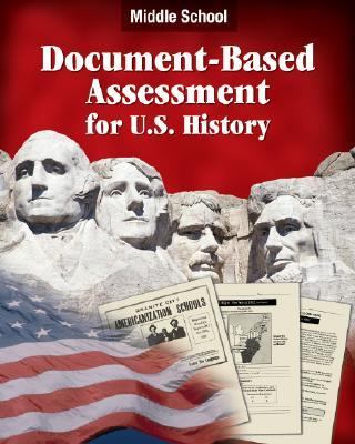 Document Based Assessment U. S. History : Middle School by Kenneth Hilton