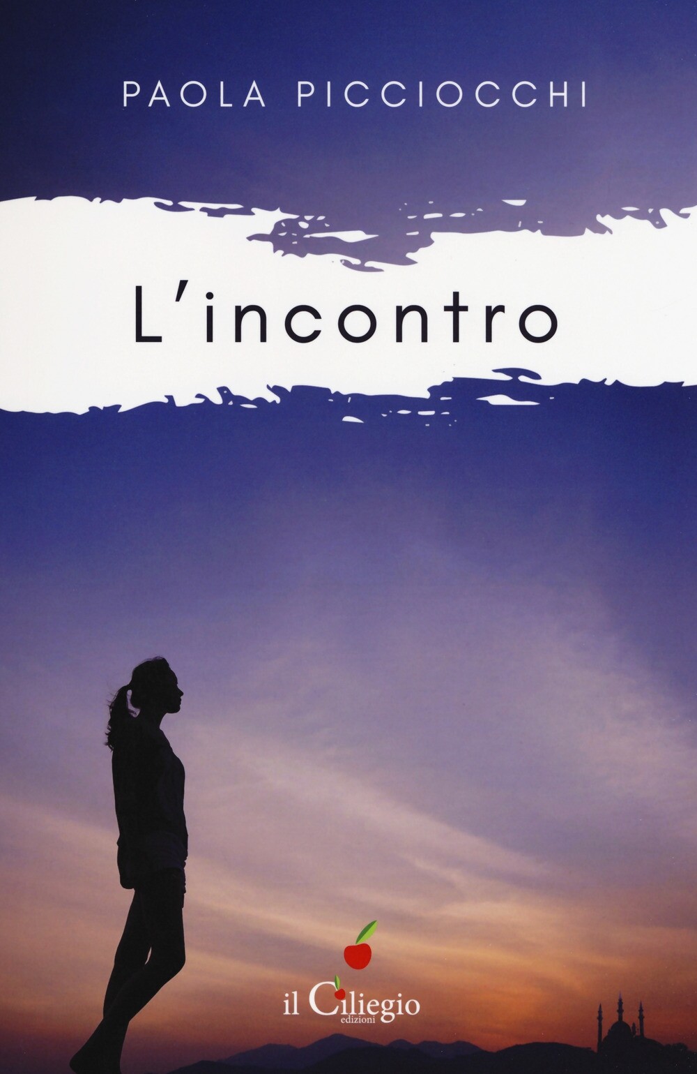 L'incontro - [Edizioni Il Ciliegio]