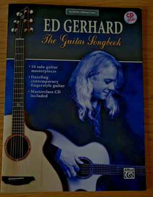Acoustic Masterclass  - Ed Gerhard: The Guitar  Songbook (incl. CD)