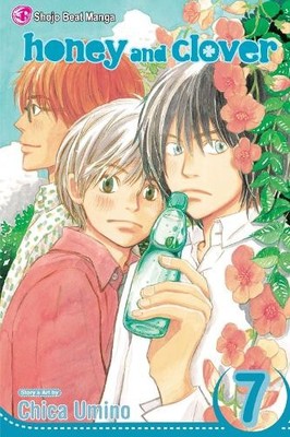 Chica Umino Honey and Clover, Vol. 7 (Paperback) Honey and Clover