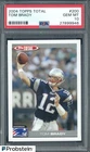 2004 Topps Total #200 Tom Brady New England Patriots PSA 10 GEM MINT