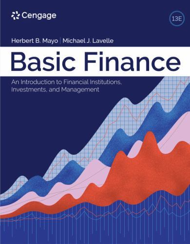 Basic Finance: An Introduction To Financial Institutions, Investments, And Mana