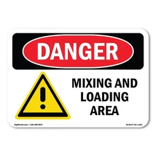 Mixing And Loading Area ANSI Danger Sign Metal Plastic Decal