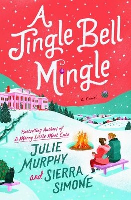 Julie Murphy Sierra Simone A Jingle Bell Mingle (Taschenbuch) Christmas Notch