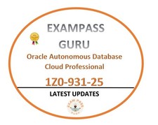 1Z0-931-25 Autonomous Database Cloud Professional 149QA JANUARY UPDATES
