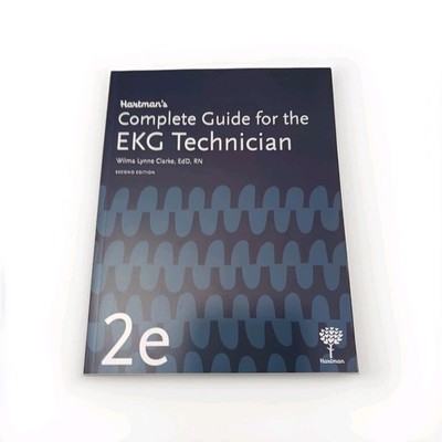  Hartman's Complete Guide for the EKG Technician 2nd Ed Wilma Clarke Textbook