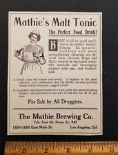 ORIGINAL PRO PRO 1908 MATHIE BREWING CO. MATHIE MALT TONIC AD. LOS ANGELES, CAL.