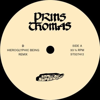 PRINS THOMAS D [HIEROGLYPHIC BEING REMIXES] [SINGLE] NEW VINYL