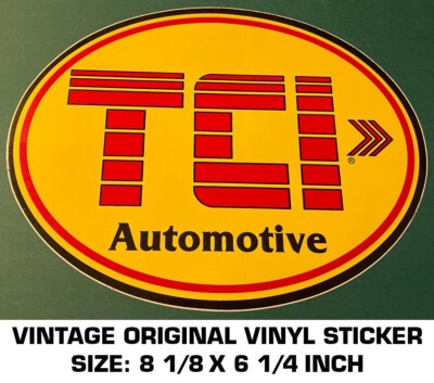 Tci Sticker TCI AUTOMOTIVE VINTAGE ORIGINAL VINYL DECAL STICKER - RACING - NHRA | eBay
