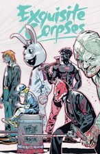 🔥 EXQUISITE CORPSES #1 - 2ND PTG CVR A MICHAEL WALSH  🔥 NM 