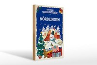 Holzschild WeihnachtsgrüßE NÖRdlingen Geschenk Deko Schild 20X30 Cm