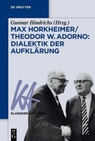 Max Horkheimer/Theodor W. Adorno: Dialektik Der AufkläRung | Buch | 978311044879