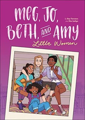 Meg, Jo, Beth, and Amy: A Graphic Nov..., Terciero, Rey