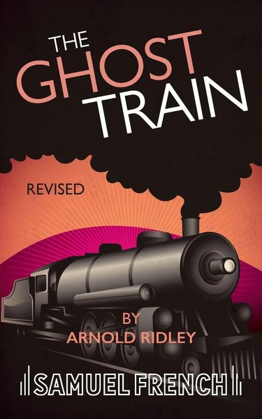 The Ghost Train (Revised) | Arnold Ridley | Taschenbuch | Englisch | 2023-image
