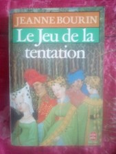 Livre De Jeanne Bourin, Le Jeu