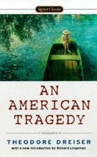 An American Tragedy (Signet Classics) - Mass Market Paperback - GOOD