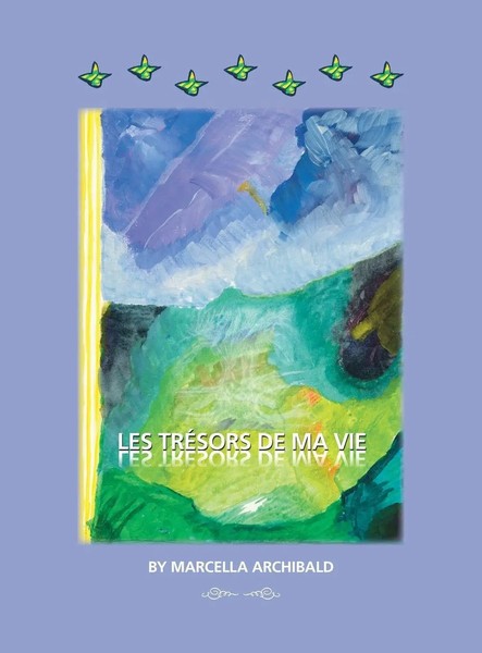 Marcella Archibald | Les TréSors De Ma Vie | Buch | FranzöSisch (2022)-image