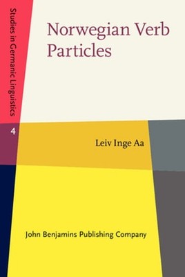 Norwegian Verb Particles by Leiv Inge Aa: Used