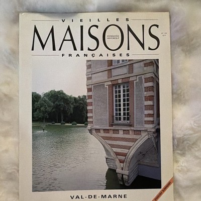 Vieilles Maisons Françaises Issue 18 Val-de-Marne Architecture Magazine (French)