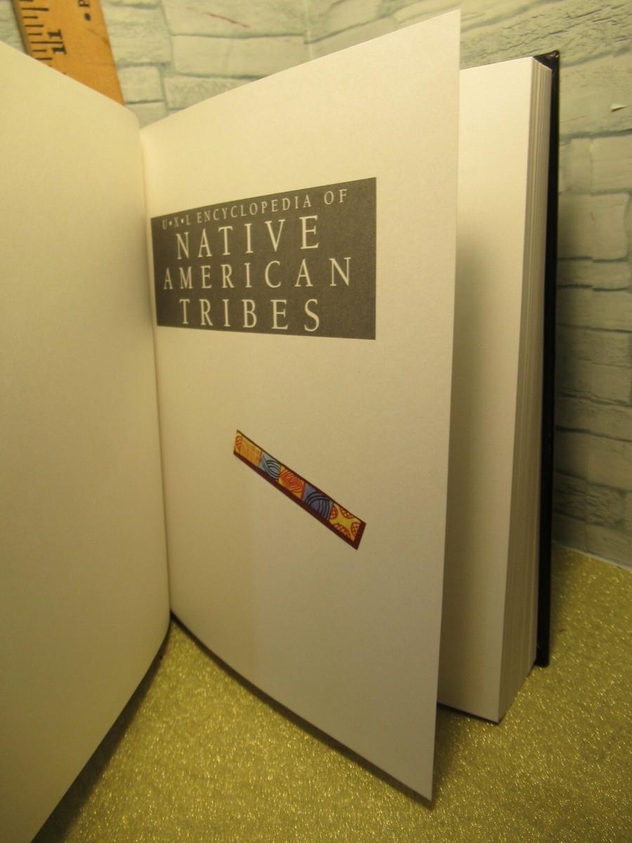 U.X.L. Encyclopedia OF NATIVE AMERICAN TRIBES/ Vol. 3 /By Sharon