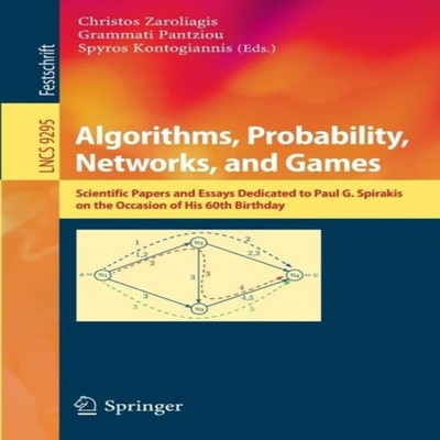 Algorithms Probability Networks and Games Scientific Papers and E
