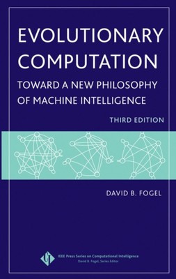 Evolutionäres Rechnen - Auf dem Weg zu einer neuen Philosophie der maschinellen Intelligenz 3e