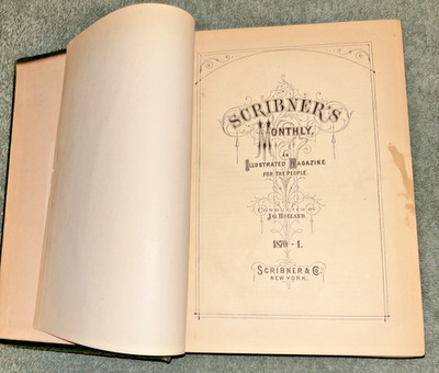 Antique 1871 Book: Scribner's Monthly, An Illustrated Magazine for the People