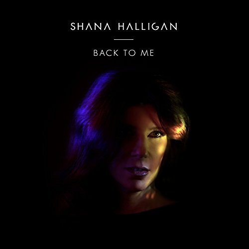 Halligan, Shana Back To Me (CD)