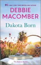 Dakota Born: A Novel (The Dakota Series, 1) - Mass Market Paperback - VERY GOOD