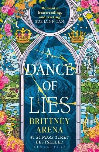 A Dance of Lies by Brittney Arena (Paperback Book)