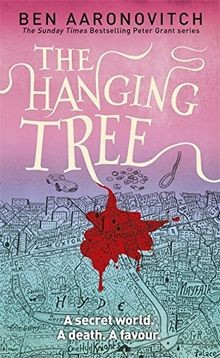 The Hanging Tree: The Sixth Rivers of London Novel: Ben ... | Buch | Zustand gut